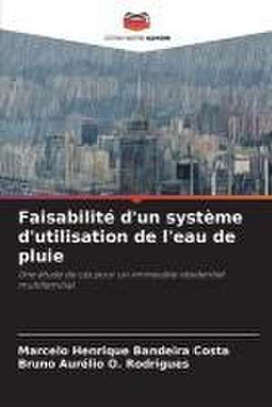 Faisabilité d'un système d'utilisation de l'eau de pluie de Marcelo Henrique Bandeira Costa