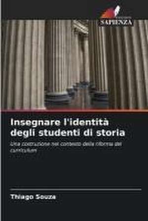 Insegnare l'identità degli studenti di storia de Thiago Souza