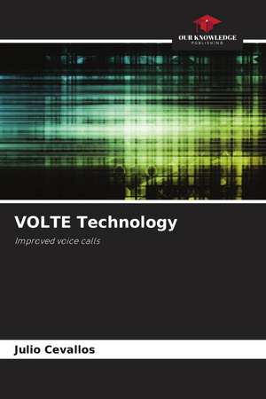 VOLTE Technology de Julio Cevallos