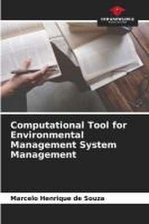 Computational Tool for Environmental Management System Management de Marcelo Henrique de Souza