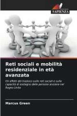 Reti sociali e mobilità residenziale in età avanzata de Marcus Green