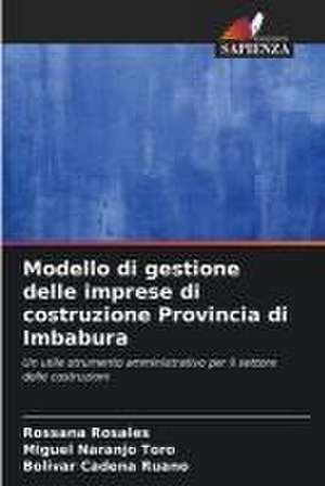 Modello di gestione delle imprese di costruzione Provincia di Imbabura de Rossana Rosales