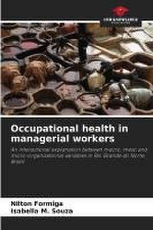 Occupational health in managerial workers de Nilton Formiga