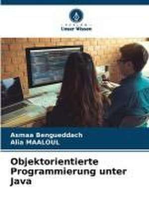 Objektorientierte Programmierung unter Java de Asmaa Bengueddach