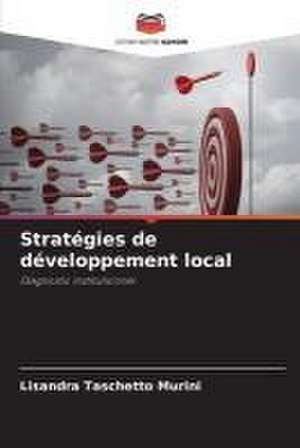 Stratégies de développement local de Lisandra Taschetto Murini