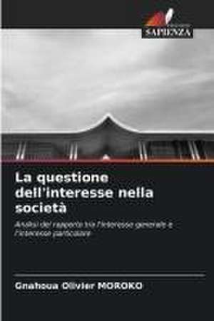 La questione dell'interesse nella società de Gnahoua Olivier Moroko