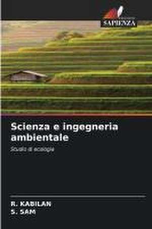 Scienza e ingegneria ambientale de R. Kabilan