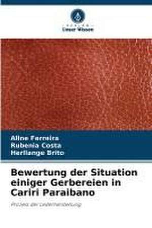 Bewertung der Situation einiger Gerbereien in Cariri Paraibano de Aline Ferreira