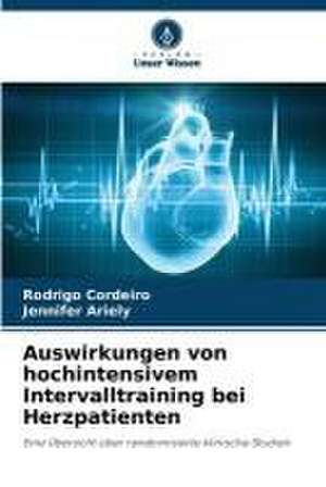 Auswirkungen von hochintensivem Intervalltraining bei Herzpatienten de Rodrigo Cordeiro