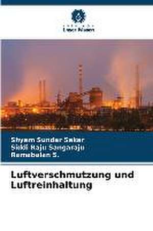 Luftverschmutzung und Luftreinhaltung de Shyam Sundar Sekar