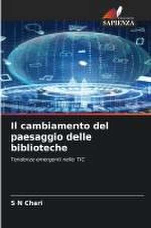 Il cambiamento del paesaggio delle biblioteche de S N Chari