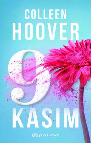 9 Kasim de Colleen Hoover