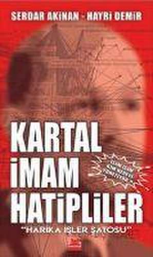 Kartal Imam Hatipliler de Serdar Akinan