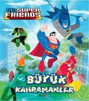 DC Süper Friends - Büyük Kahramanlar de Billy Wrecks