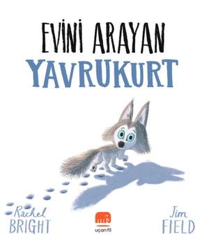 Evini Arayan Yavrukurt de Rachel Bright