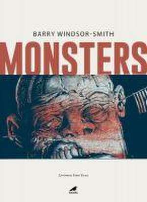 Monsters de Barry Windsor Smith