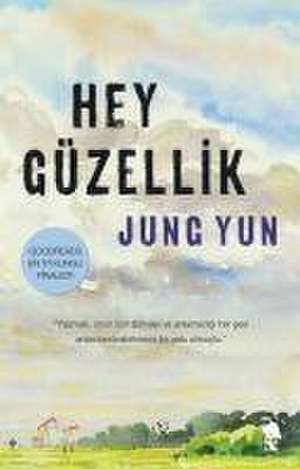 Hey Güzellik de Jung Yun