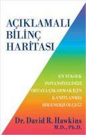 Aciklamali Bilinc Haritasi de David R. Hawkins