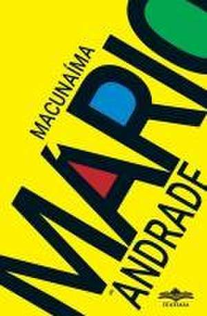 Macunaíma de Mario De Andrade