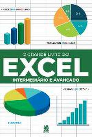 O Grande Livro Do Excel de Camelot Editora