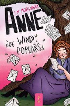 Anne de Windy Poplars de Lucy Maud Montgomery