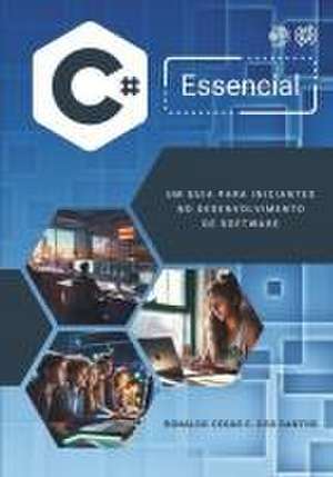 C# Essencial de Ronaldo Cesar E Dos Santos