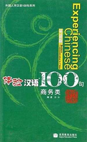 Hong, Z: Experiencing Chinese 100 - Business Communication i