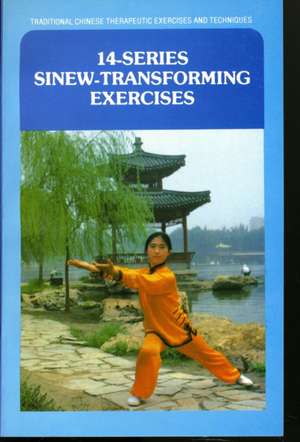 14-series Sinew--Transforming Exercises de Weizhen Chang