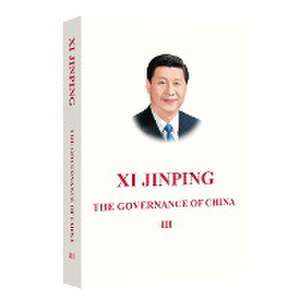 Jinping, X: Xi Jinping: The Governance of China III de Xi Jinping