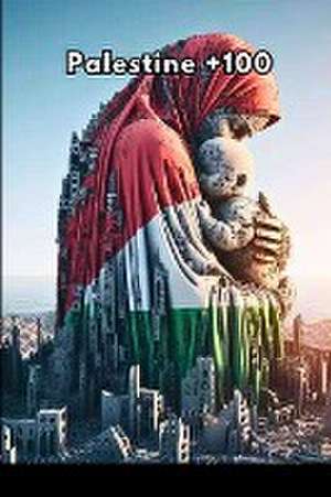 Palestine +100 de Ola Jay