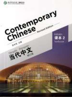 Contemporary Chinese vol.2 - Textbook de Zhongwei Wu