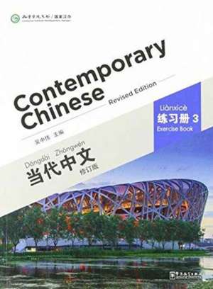 Contemporary Chinese vol.3 - Exercise Book de Wu Zhongwei