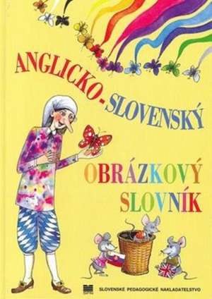 English-Slovak Picture Dictionary for Children and Schools de Z. Kovacsova