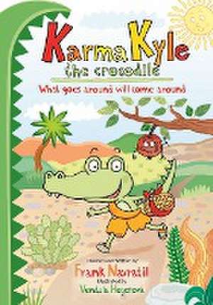 Karma Kyle the Crocodile de Frank Navratil