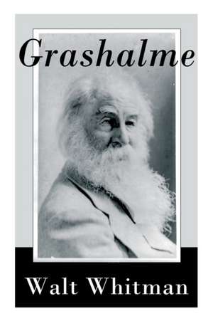 Grashalme de Walt Whitman