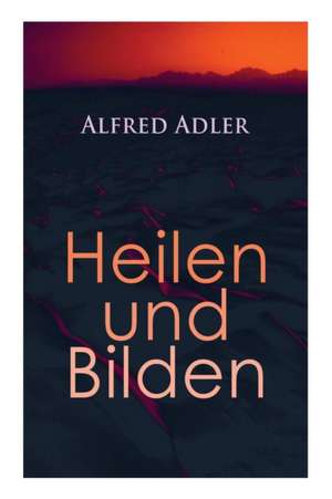 Alfred Adler de Alfred Adler