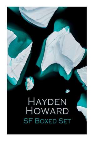 The Best Sci-Fi Novels of Hayden Howard de Hayden Howard