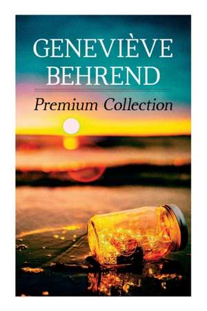 Geneviève Behrend - Premium Collection de Geneviève Behrend