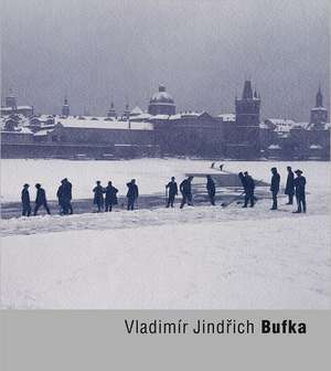 Vladimir Jindrich Bufka de Antonin Dufek