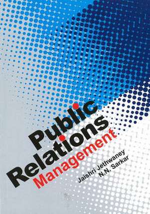 Public Relations Management de Jaishri Jethwaney