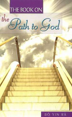 Book on the Path to God de B Yin R