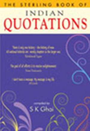 Sterling Book of Indian Quotations de S. K. Ghai