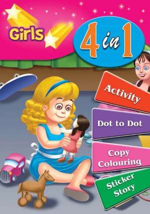 Girls 4 in 1 de Sterling Publishers