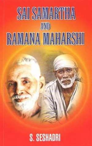 Sai Samartha & Ramana Maharshi de S Seshadri