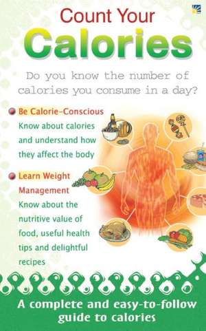 Count Your Calories de Pooja Malhotra