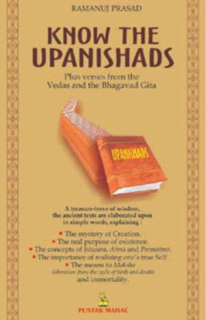 Know the Upanishads de Ramanuj Prasad