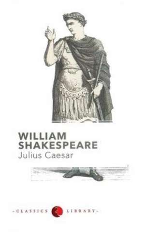 Julius Caesar de William Shakespeare