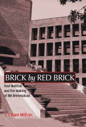 Brick By Red Brick de T. T. Ram Mohan