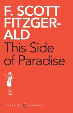 This Side of Paradise de F. Scott Fitzgerald