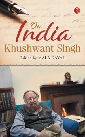 ON INDIA de Khushwant Singh